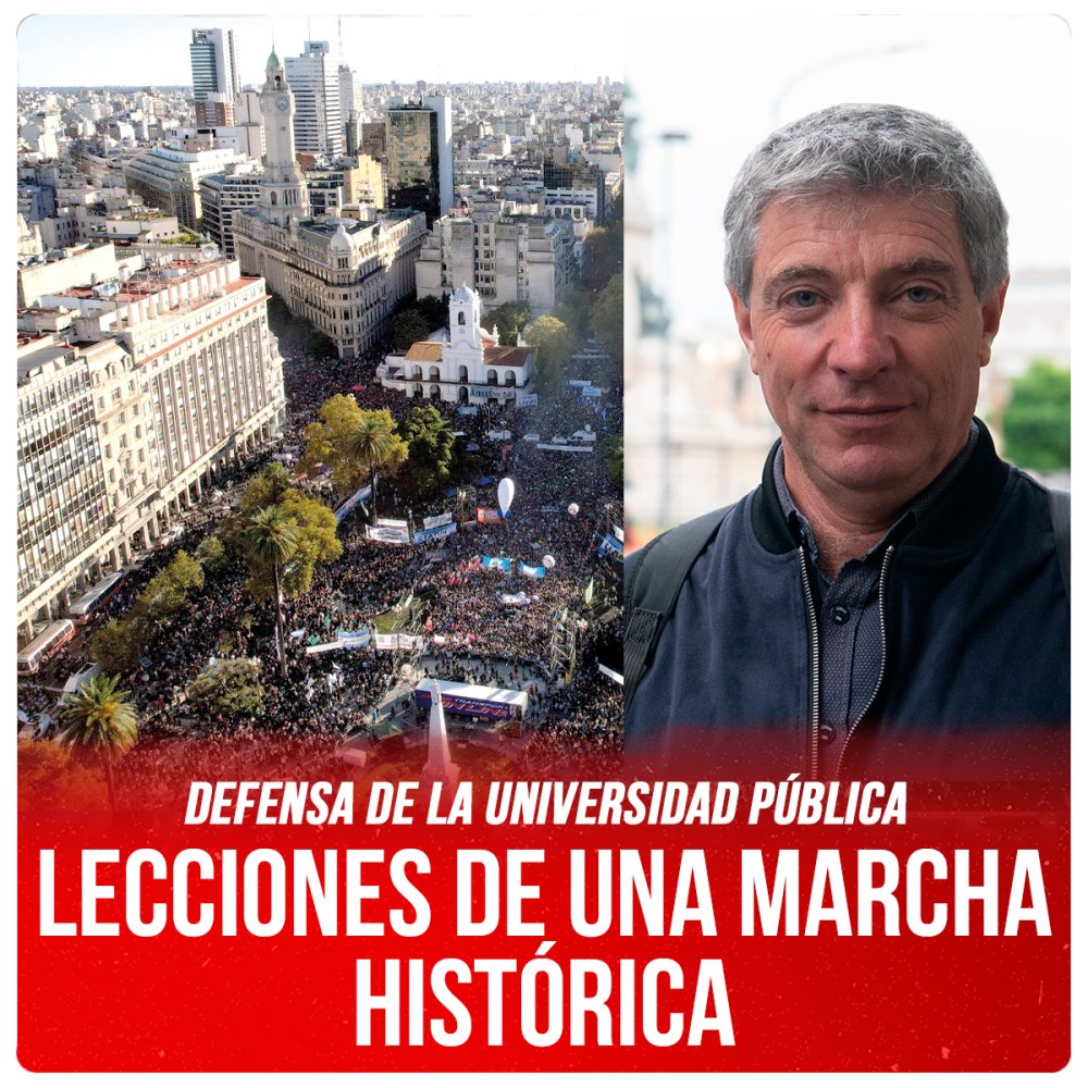 Defensa de la Universidad Pública / Lecciones de una marcha histórica