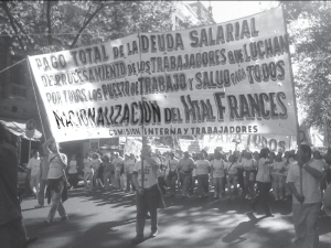 Una de las tantas marchas realizadas por los trabajadores del Francs