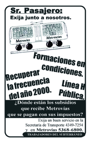 Afiche de los trabajadores del Subte denunciando las psimas condiciones del servicio