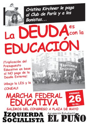 Afiche de la Juventud de Izquierda Socialista junto a la Agrupacin Estudiantil El Puo, impulsando la marcha educativa en la universidad de Buenos Aires