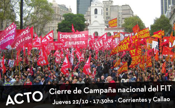 el único "voto útil" es al Frente de Izquierda, con Nicolás del Caño a presidente y para meter más diputados de izquierda al Congreso Nacional