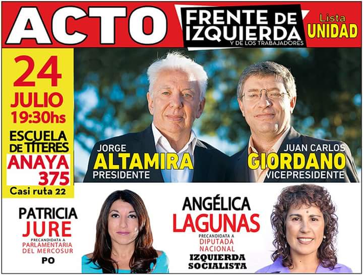 Hoy y mañana, la fórmula presidencial de la Lista Unidad del Frente de Izquierda encabezada por Jorge Altamira y Juan Carlos Giordano, estará en Neuquén dando el apoyo a la lista Unidad que encabeza a diputada nacional la dirigente opositora docente Angélica Lagunas, y Patricia Jure, como Parlamentaria del Mercosur.