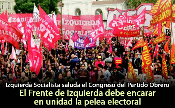 Una delegación de dirigentes nacionales de Izquierda Socialista encabezada por Juan Carlos Giordano, José Castillo, Rubén "Pollo" Sobrero, Laura Marrone, Edgardo Reynoso, Mónica Schlotthauer y Pablo Almeida se hará presente en el Congreso convocado por el Partido Obrero en el Luna Park.