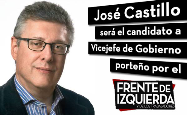 José Castillo (Dirigente de Izquierda Socialista) fue proclamado candidato a ViceJefe de Gobierno por el Frente de Izquierda para acompañar en la fórmula a Myriam Bregman.