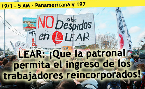 Mañana lunes se realiza una concentración en solidaridad con los trabajadores reincorporados de Lear.