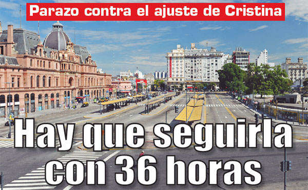 Se acaba de cumplir un nuevo  y gran paro nacional contra  el ajuste de Cristina