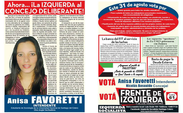 El próximo 31 de agosto hay elecciones municipales. Anisa Favoretti (actual legisladora electa por Izquierda Socialista) encabeza la lista como candidata a intendente.