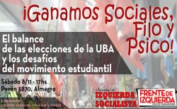 La Juventud de Izquierda Socialista realizará un plenario abierto para debatir  sobre las conclusiones y los desafíos que dejaron las elecciones de la UBA