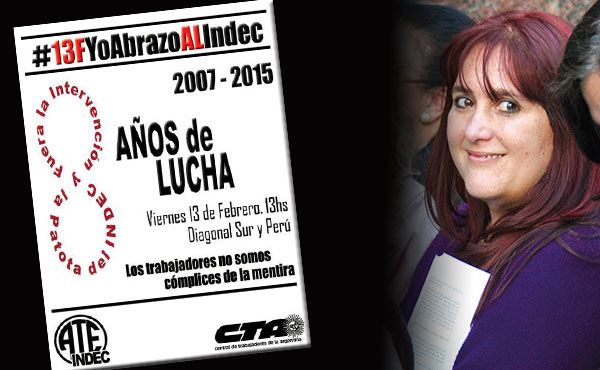 13 de febrero abrazo al INDEC a 8 años de intervención "Hay que echar a la patota de Cristina y Guillermo Moreno del Indec"
