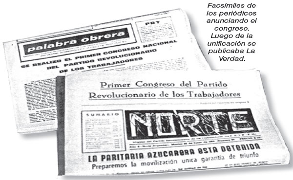 Facsímiles de los periódicos anunciando el congreso. Luego de la unificación se publicaba La Verdad.
