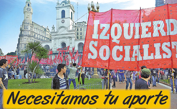 Izquierda Socialista sigue con la campaña financiera de fin de año, juntando aportes para seguir solventando sus actividades.