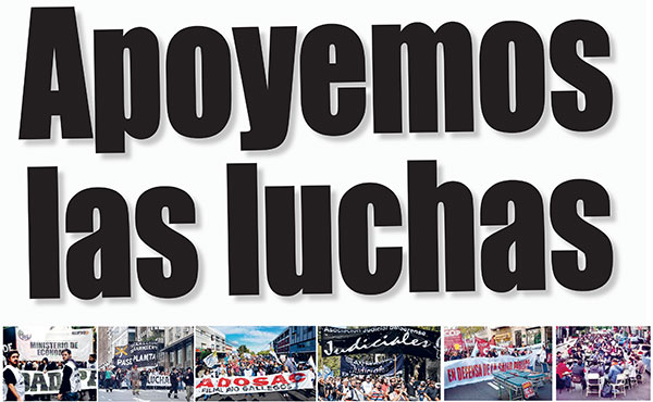 Para que las luchas triunfen hay que rodearlas de solidaridad y coordinarlas. 