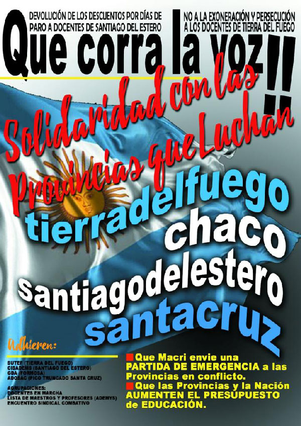 La lucha hoy es junto a los docentes de las provincias que se están desangrando.