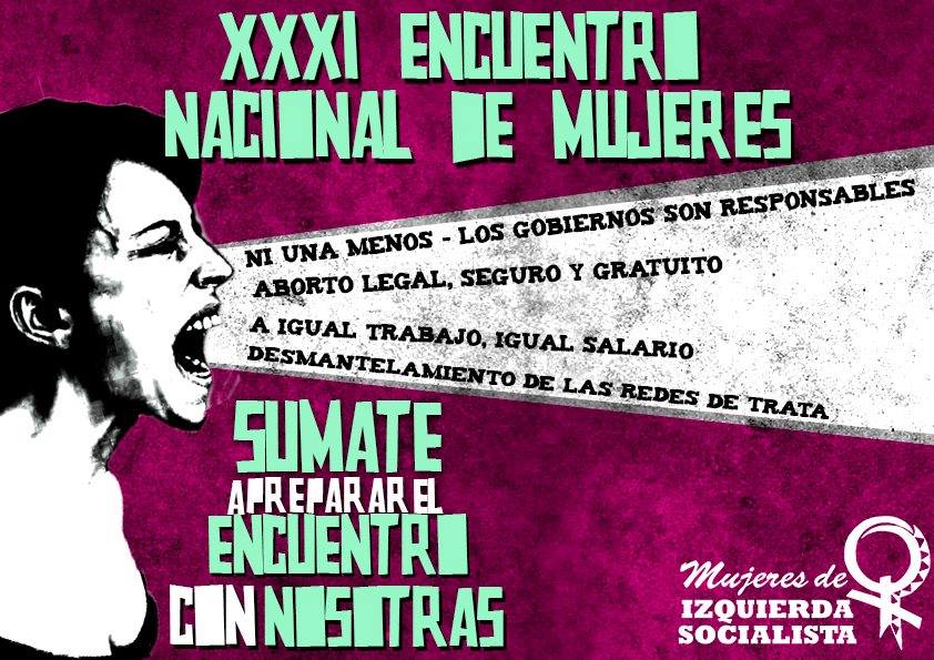 Vení con Mujeres de Izquierda Socialista al XXXI Encuentro Nacional en la ciudad de Rosario, los días 8, 9 y 10 de octubre.