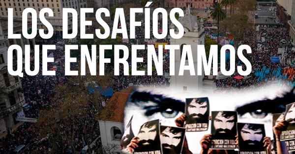 Los desafios que enfrentamos