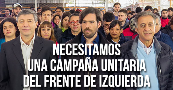 Necesitamos una campana unitaria del Frente de Izquierda