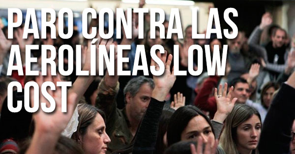 Paro contra las aerolineas low cost