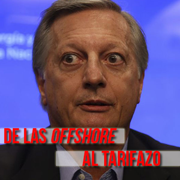 de las offshore al tarifazo