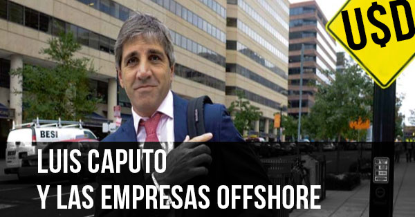 Luis Caputo y las empresas offshore