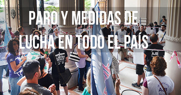 PARO Y MEDIDAS DE LUCHA EN TODO EL PAIS
