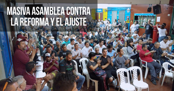 masiva asamblea contra la reforma y el ajuste