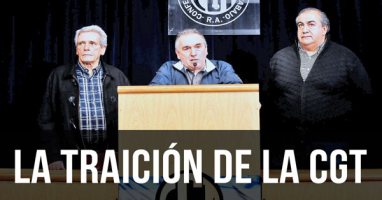 LA TRAICION DE LA CGT