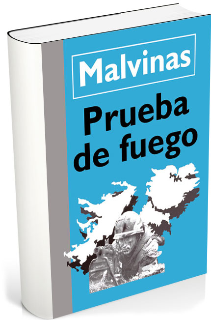 Malvinas Prueba de fuego