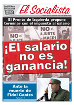 Peri&oacute;dico El Socialista N&deg;336 - 30 de Noviembre de 2016 - Izquierda Socialista