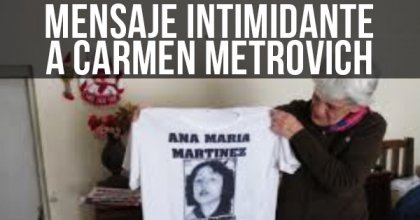 Mensaje intimidante a Carmen Metrovich
