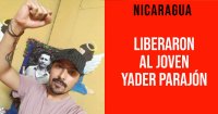 Nicaragua: Liberaron al joven Yader Parajón