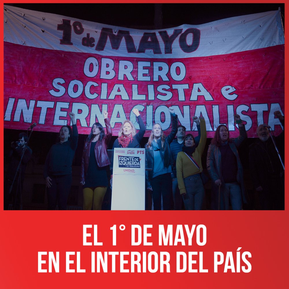 El 1° de mayo en el interior del país