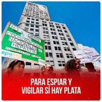 Para espiar y vigilar sí hay plata