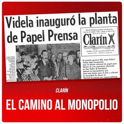 Clarín / El camino al monopolio