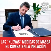 Las “nuevas” medidas de Massa no combaten la inflación