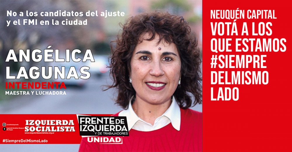 Neuquén Capital: Votá a los que estamos #SiempreDelMismoLado