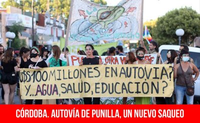 Córdoba. Autovía de Punilla, un nuevo saqueo