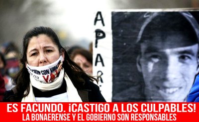 Es Facundo. ¡Castigo a los culpables! / La bonaerense y el gobierno son responsables