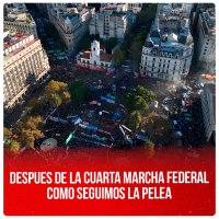 Despues de la cuarta marcha federal. Como seguimos la pelea