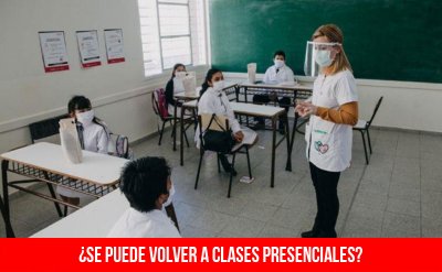 ¿Se puede volver a clases presenciales?