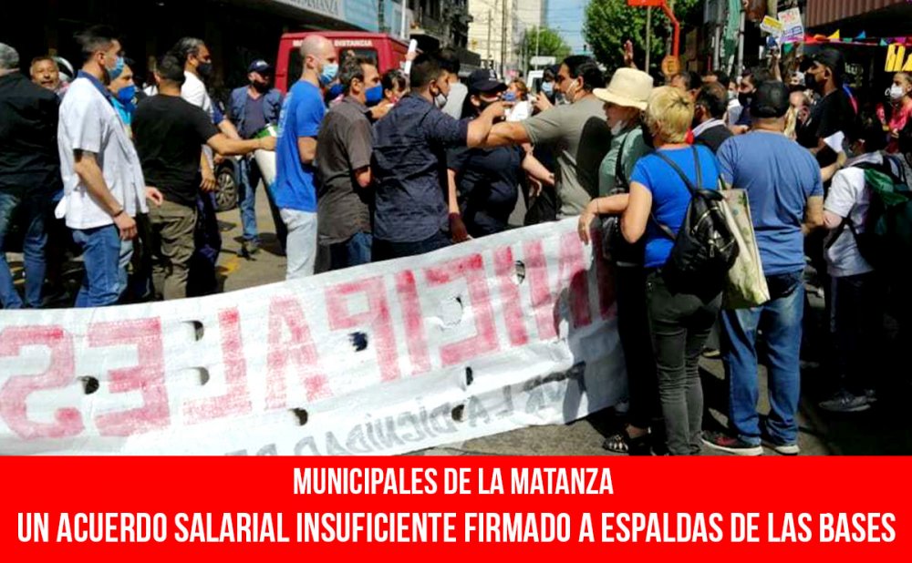 Municipales de La Matanza. Un acuerdo salarial insuficiente firmado a espaldas de las bases