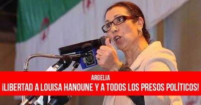 Argelia: ¡Libertad a Louisa Hanoune y a todos los presos políticos!