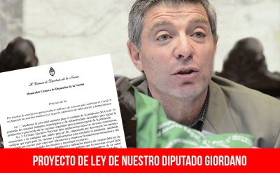 Proyecto de ley de nuestro diputado Giordano