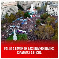 Fallo a favor de las universidades: sigamos la lucha