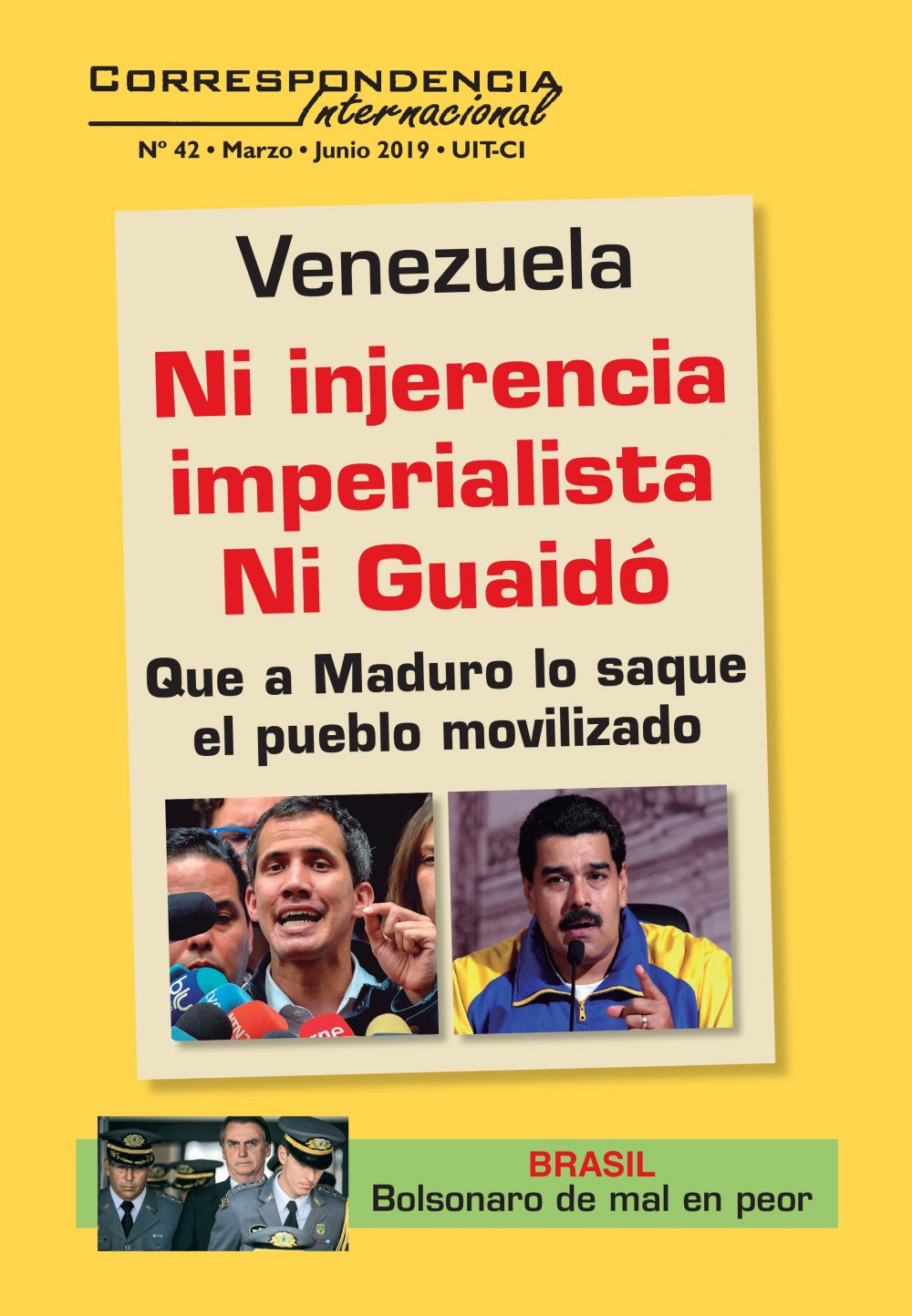 Correspondencia Internacional Nº 42 - La Revista de la Unidad Internacional de los Trabajadores (Cuarta Internacional)