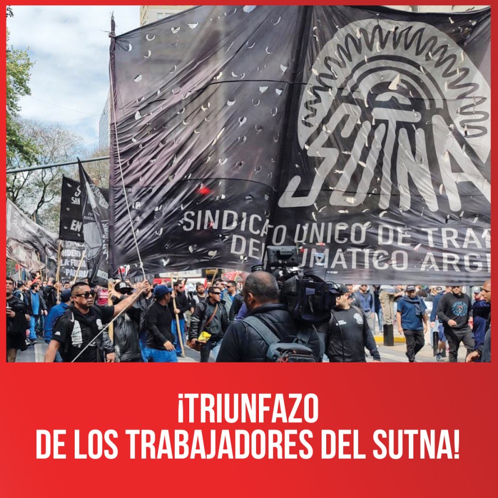 ¡Triunfazo de los trabajadores del SUTNA!