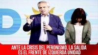 Ante la crisis del peronismo, la salida es el Frente de Izquierda Unidad