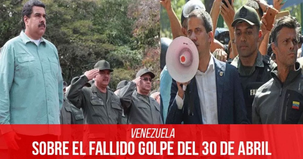 Sobre el fallido golpe del 30 de abril