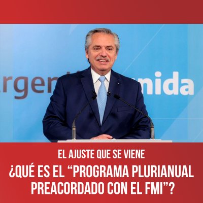 El ajuste que se viene ¿Qué es el “programa plurianual preacordado con el FMI”?