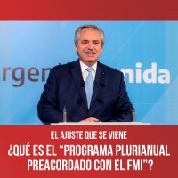 El ajuste que se viene ¿Qué es el “programa plurianual preacordado con el FMI”?