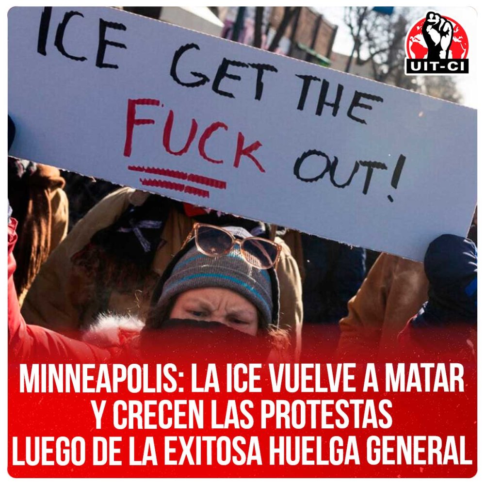 Minneapolis: La ICE vuelve a matar y crecen las protestas luego de la exitosa huelga general